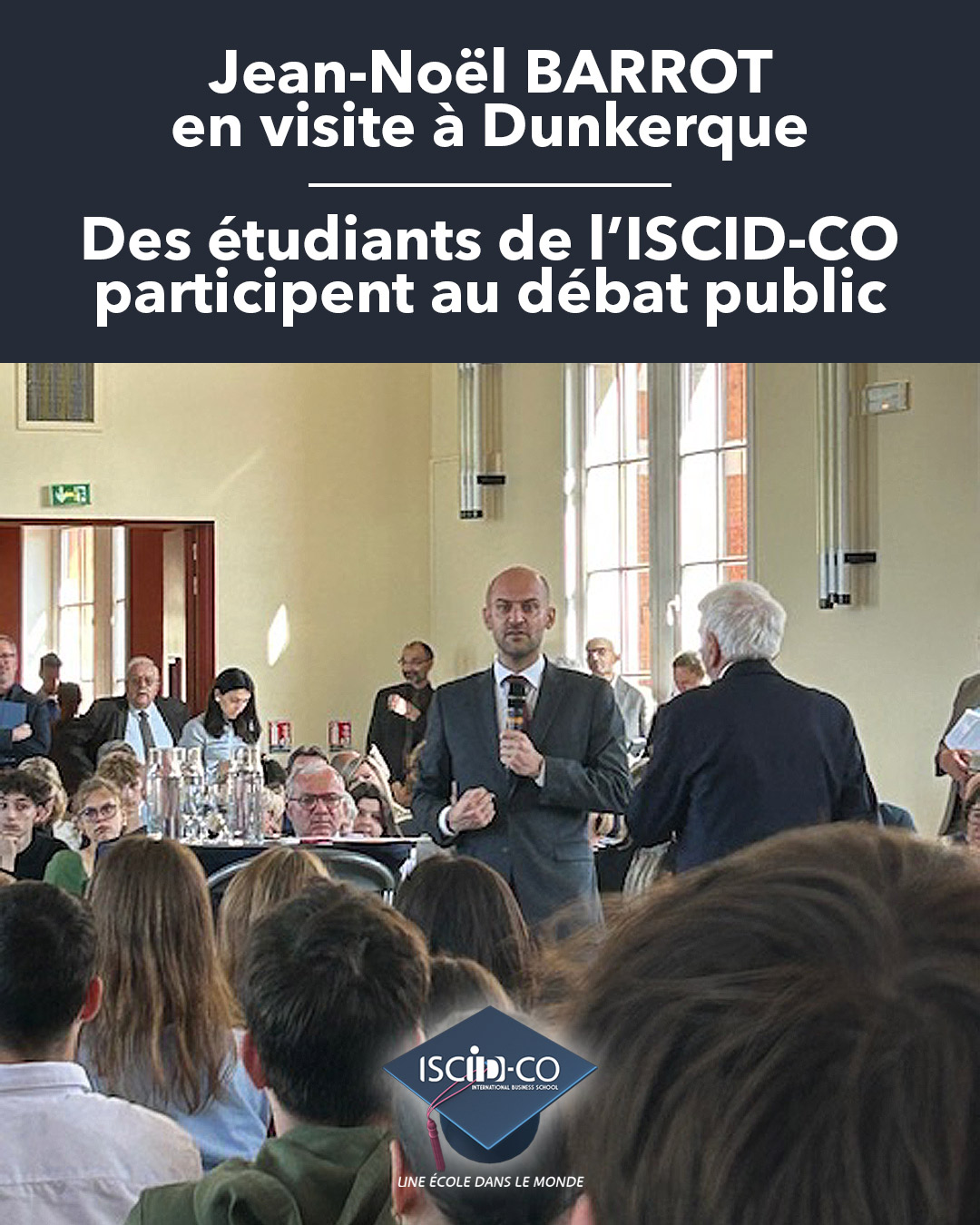 Des étudiants de l'ISCID-CO participent au débat public avec Jean-Nöel BARROT