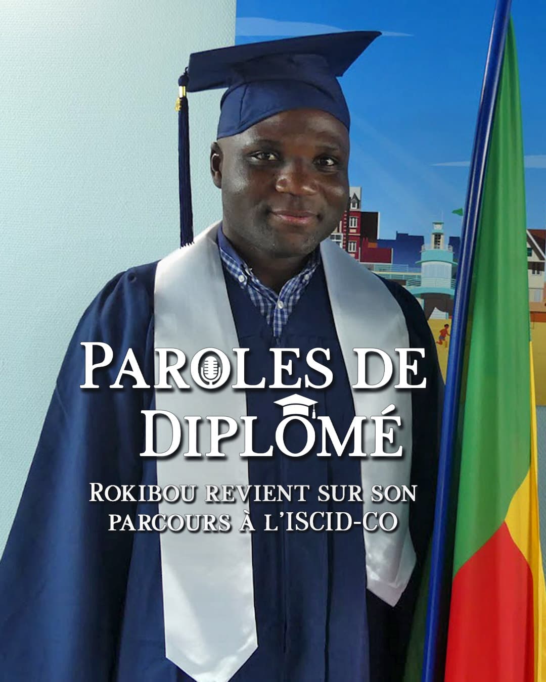 Témoignage de Rokibou, diplômé de MPMDC