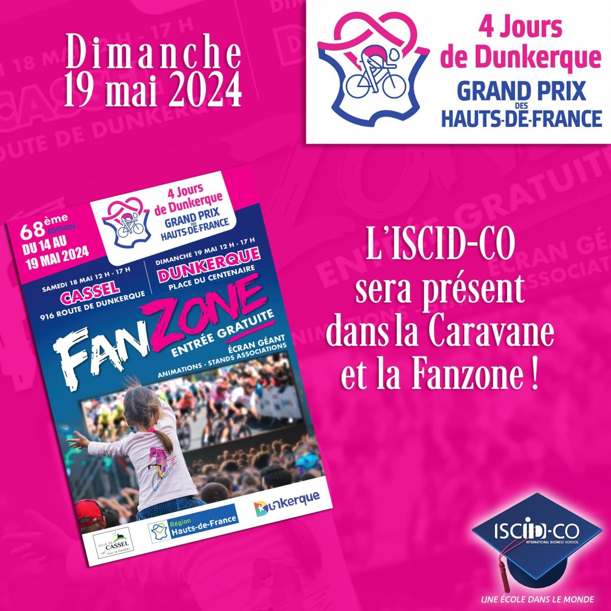 Dimanche 19 mai 2024 : L'ISCID-CO présent aux 4 jours de Dunkerque